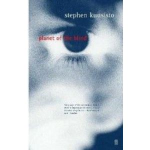 Planet of the Blind - Stephen Kuusisto imagine