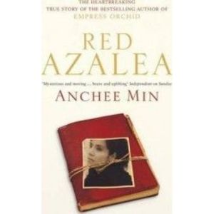 Red Azalea - Anchee Min imagine