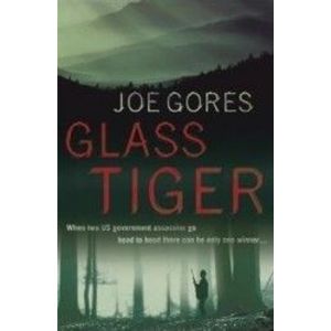 Glass Tiger - Joe Gores imagine