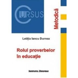 Rolul proverbelor in educatie - Letitia Iancu Durnea imagine
