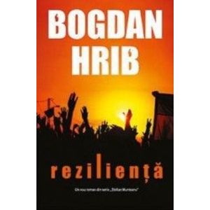 Rezilienta - Bogdan Hrib imagine