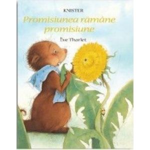 Promisiunea ramane promisiune - Knister Eve Tharlet imagine