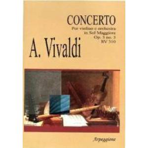 Concerto Per Violino E Orchestra In Sol Maggiore Op.3 No.3 Rv 310 - A. Vivaldi imagine