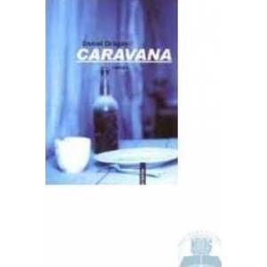 Caravana - Daniel Dragan imagine