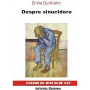 Despre Sinucidere - Emile Durkheim imagine