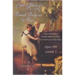 Primul profesor de pian Opus 599 caietul I - Carl Czerny imagine