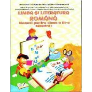 Limba si literatura romana - Clasa 3 - Semestrul 1 + CD - Adina Grigore imagine