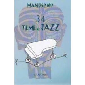 34 Teme de Jazz - Marius Popp imagine