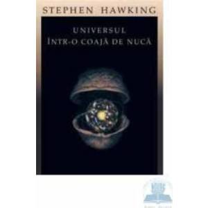 Universul intr-o coaja de nuca 2007 - Stephen Hawking imagine