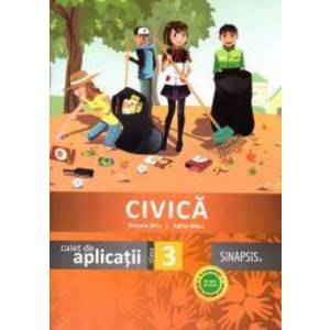 Civica clasa a III-a - 2015 - In conformitate cu noua programa scolara imagine