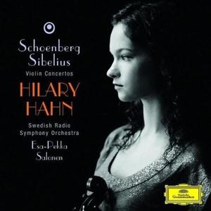 Schoenberg / Sibelius: Violin Concertos | Jean Sibelius, Arnold Schoenberg, Hilary Hahn imagine