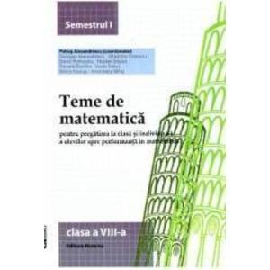2014 Teme De Matematica Cls 8 Sem. 1 - Petrus Alexandrescu imagine