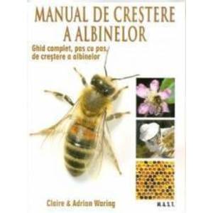 Manual de crestere a albinelor - Claire si Adrian Waring imagine
