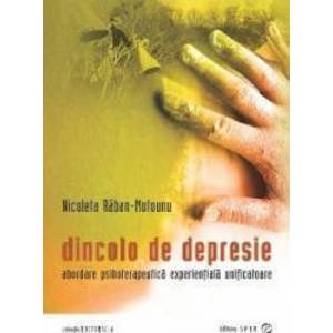 Dincolo De Depresie - Nicoleta RabaN-Motounu imagine