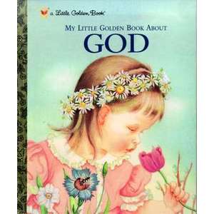 My Little Golden Book about God imagine