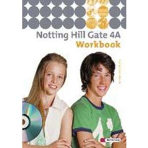 Notting Hill Gate 4 A. Workbook 4A mit Audio-CD imagine