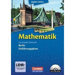 Mathematik Gymnasiale Oberstufe Einfuehrungsphase Berlin. Schuelerbuch mit CD-ROM imagine