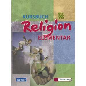 Kursbuch Religion Elementar 5/6 imagine