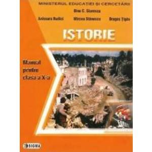 Istorie - Clasa 10 - Manual - Dinu C. Giurescu imagine