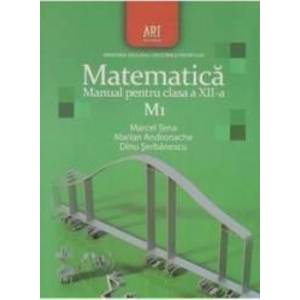 Manual matematica clasa 12 M1 - Marcel Tena Marian Andronache imagine