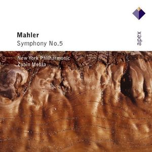 Mahler - Symphony No.5 - Apex | Gustav Mahler, Zubin Mehta, New York Philharmonic Orchestra imagine