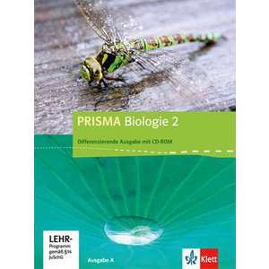 Prisma Biologie 02 Ausgabe A. Schuelerbuch mit Schueler-CD-ROM 7.-10. Schuljahr imagine