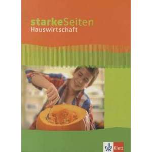 Starke Seiten Hauswirtschaft. Schuelerbuch 5.-10. Schuljahr imagine