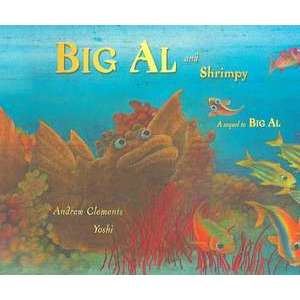 Big Al and Shrimpy imagine