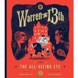 Warren the 13th and the All-Seeing Eye imagine