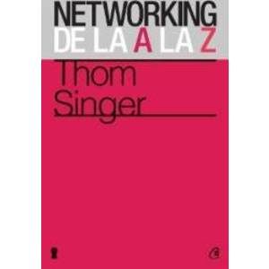 Networking de la A la Z - Thom Singer imagine