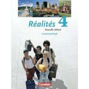 Realites 4. Nouvelle Edition. Grammatisches Beiheft imagine