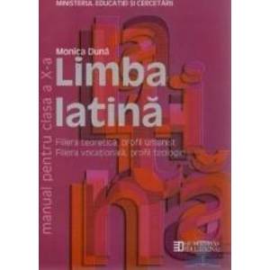 Manual latina clasa 10 Ed.2011 - Monica Duna imagine