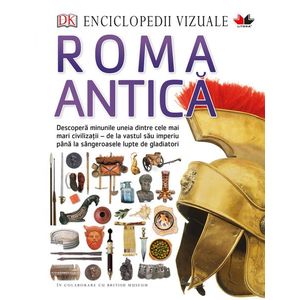 Enciclopedii vizuale. Roma Antică imagine