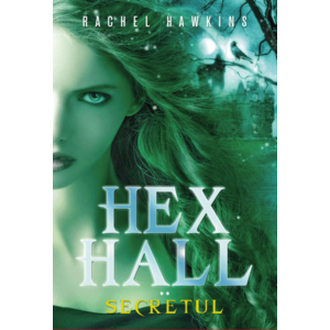 Hex Hall. Secretul imagine