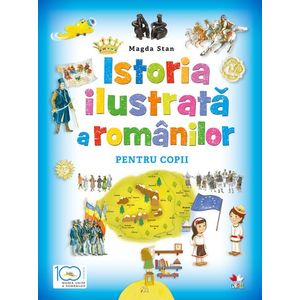Istoria ilustrată a românilor pentru copii imagine