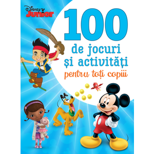 Disney Junior. 100 de jocuri și activități pentru toți copiii imagine