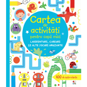Cartea de activități pentru copii mici. Labirinturi, careuri și alte jocuri amuzante imagine