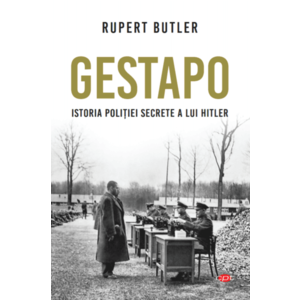 GESTAPO. Istoria poliției secrete a lui Hitler. Vol 114 imagine