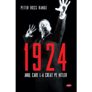 1924. Anul care l-a creat pe Hitler. Vol. 125 imagine
