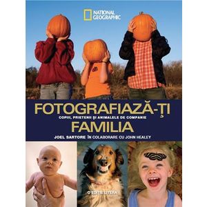 Fotografiază-ți familia. Copiii, prietenii și animalele de companie imagine