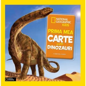 Prima mea carte despre dinozauri imagine