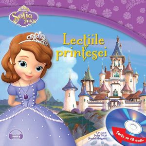 Sofia Întâi. Lecțiile prințesei (Carte + CD audio) imagine