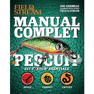 Manual complet de pescuit. 317 sfaturi esențiale imagine