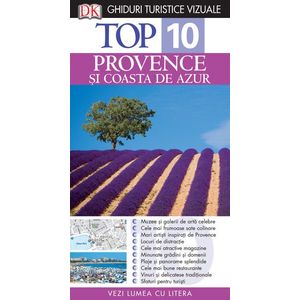 Top 10. Provence și Coasta de Azur. Ghiduri turistice vizuale imagine