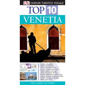 Top 10. Veneția. Ghiduri turistice vizuale imagine