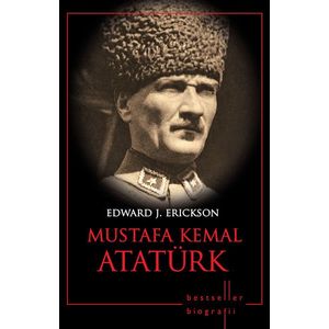 Mustafa Kemal Ataturk. Bestseller. Biografii imagine