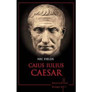 Caius Iulius Caesar. Bestseller. Biografii imagine