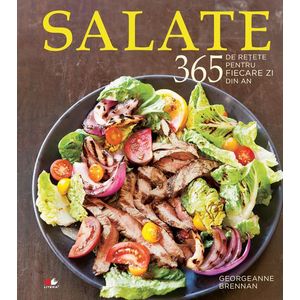 Salate. 365 de rețete pentru fiecare zi din an imagine