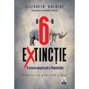 A șasea extincție: O istorie nenaturală a Pământului imagine