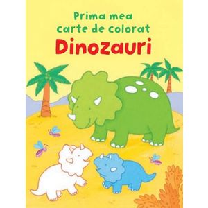 Dinozauri - Prima mea carte de colorat | imagine